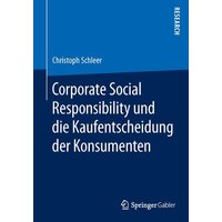 Corporate Social Responsibility und die Kaufentscheidung der Konsumenten